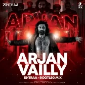 Arjan Vailly (Remix)
