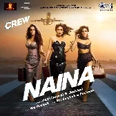 Naina - Crew